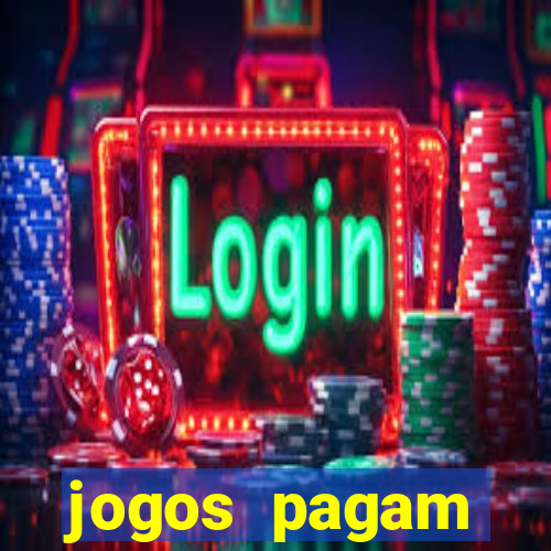 jogos pagam dinheiro de verdade